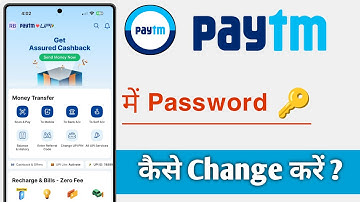 Paytm Me Password Kaise Change Kare, Paytm Password Change