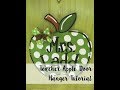 Teacher Apple Door Hanger Painting Tutorial Teacher Apple Door Hanger Painting Tutorial