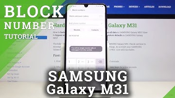 How to Block Number in SAMSUNG GALAXY M31 - Block Texts