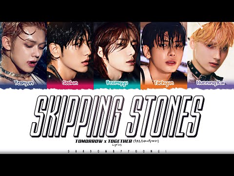 TXT (투모로우바이투게더) 'Skipping Stones' Lyrics [Color Coded Han_Rom_Eng] | ShadowByYoongi