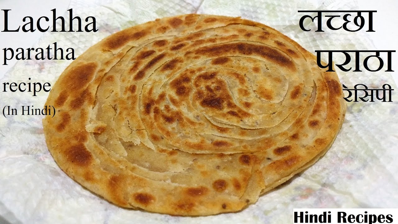 Lachha Paratha Recipe In Hindi Laccha Paratha Recipe in hindi - How To Make - Whole wheat Lachha