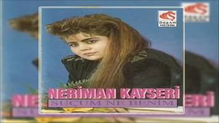 Neriman Kayseri & Çilekeş  [© Şah Plak] Official Audio