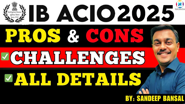 IB ACIO 2025: Before You Apply – Know This First! Job Profile | Challenges | All Details |