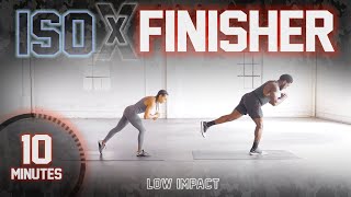 10 Minute Full Body Isometric FINISHER Workout [Low Impact]