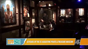 10Years of the St. Augustine Pirate & Treasure Museum | River City Live