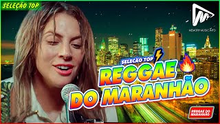 REGGAE DO MARANHÃO 2023 • O Melhor Do Reggae Internacional • Música Reggae 2023 (REGGAE REMIX)