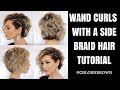 WAND CURLS HAIR TUTORIAL || Short Hair