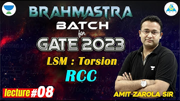 BRAHAMASTRA Batch for 2023 || LSM : Torsion ll RCC || Lecture 8