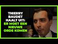 Thierry Baudet doet heftige uitspraken: ´Nieuwe wereldorde vestigen´