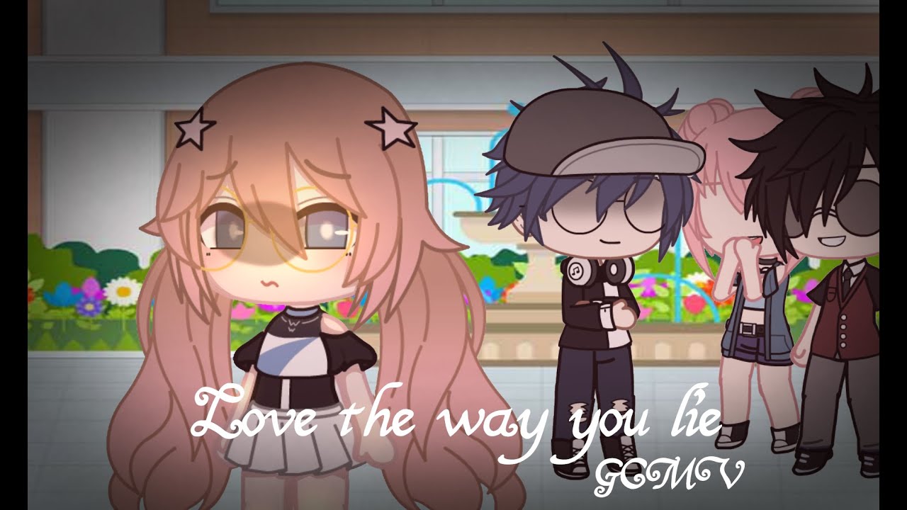 ≥ Love the way you lie ≤ || Gcmv || Gachaclub