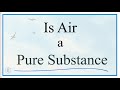 Properties and Characteristics of Air