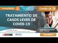 TRATAMIENTO DE LOS CASOS LEVES COVID-19