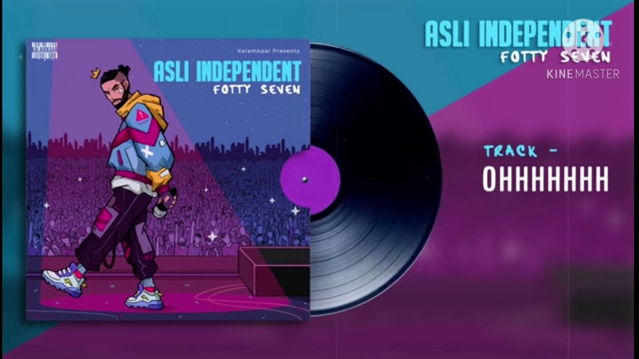Fotty Seven Ohhhhhh lyrics/Asli Independent Ep