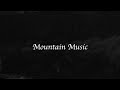 Wander into the world of Mountain Music now!
