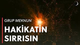 Hakikatin Sırrısın Grup Meknun - Ahmet Emre Belge (Tasavvuf Müziği) Sufi Spiritual 