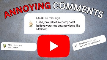 Top 10 MOST Annoying YouTube Comments Part 2 (2025)