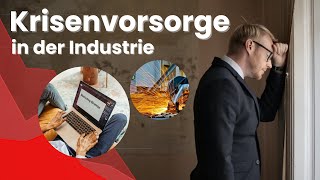 Als Metall - &amp; Industrieunternehmen durch die Krise 2023