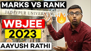 Marks Vs Rank | WBJEE 2023 | Safe Score For Jadavpur University🔥🔥🔥 #wbjee2023 #wbjee #arsquad