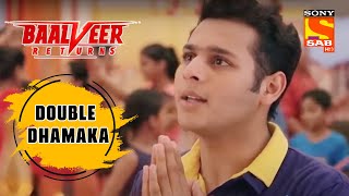 क्या Timnasa का नया Avatar सफल हो पाएगा? - Baalveer Returns - EP 21 & 22 - Double Dhamaka