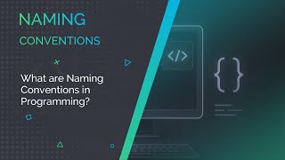 Programming💻What are Naming Conventions?📟CodePulseLand