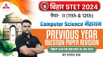 Bihar STET 2024 Paper II Computer Science Classes By Vivek Sir