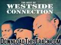 Westside Connection So Many Rapper In Love Produ The Ga mp3