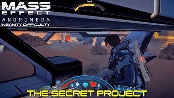 Mass Effect Andromeda - Eos - The Secret Project Part. 1 - Insanity Difficulty