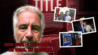 Jeffrey Epstein Files Full Timeline — 2008 Plea Deal, 2019 Arrest, Death in Custody &amp; DOJ 2026