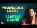 Taapsee pannu shares surprising insights about her wedding dress  hungama express