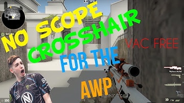 CSGO GET A NO SCOPE CROSSHAIR | CSGO