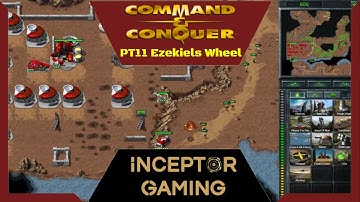 Playing Command & Conquer Remastered NOD PT11 | C&C Remastered - Inceptor Gaming (2021)