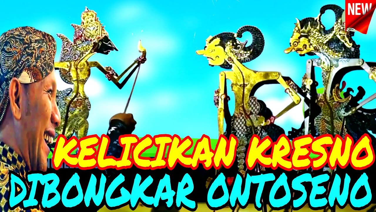 Ontoseno bongkar kelicikan krisna lakon seru sak dawane lakon Ki Seno nugroho