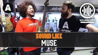 Sound Like MUSE | BY Busting The Bank