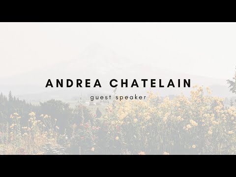 Andrea Chatelain, Guest Speaker - 1/22/2023