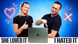 I Hated the Surface Laptop 8… Then She Tried It