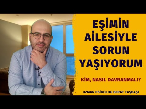 Eşimin Ailesiyle Sorun Yaşıyorum | Eşimin Ailesine Nasıl Davranmalıyım | Eşimin Önceliği Annesi