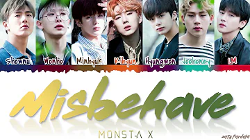 MONSTA X - 'MISBEHAVE' Lyrics [Color Coded_Eng]