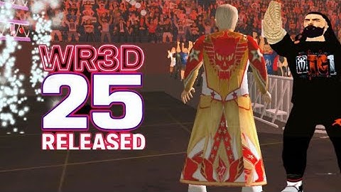 “WR3D 2K25 link description Mod Full Roster + Arenas Showcase | Real Entrance & Finishers