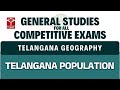 Telangana Geography - Telangana Population | General Studies for All Competitive Exams | T-SAT