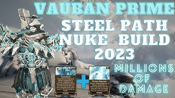 This Warframe Vauban Prime Nuke Build 2023 is INSANE