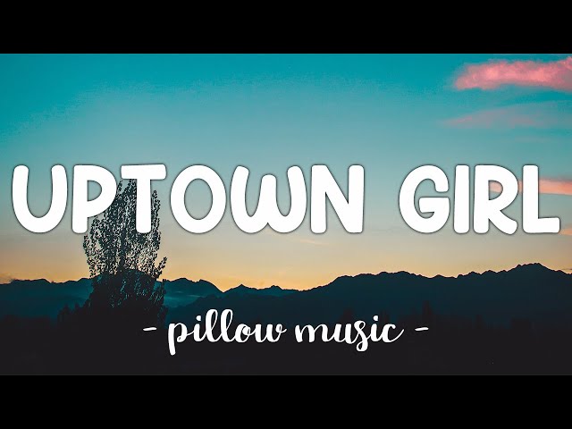 Uptown Girl - Westlife (Lyrics) 🎵 class=