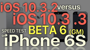 iPhone 6S : iOS 10.3.2 vs iOS 10.3.3 Beta 6 (GM) Speed Test (Build 14G57)