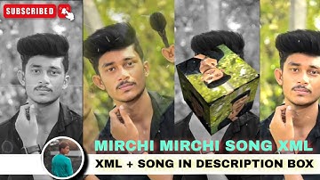 MIRCHI MIRCHI MIRCHI 🥵✨@akashedit00 #xml #alightmotion