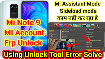 Redmi Note 9 Mi Account Unlock & Frp Bypass One Click Unlock Tool  || Error आ रहा इस तरह होगा अब