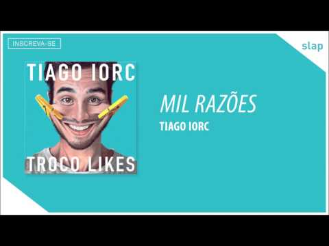 TIAGO IORC - Mil Razões (Áudio Oficial)