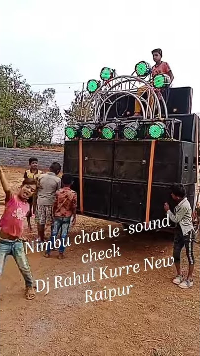 Nimbu Chat le -sound check Dj RahulKurre NewRaipur