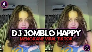 DJ JOMBLO HAPPY GAMMA1 VIRAL TIKTOK