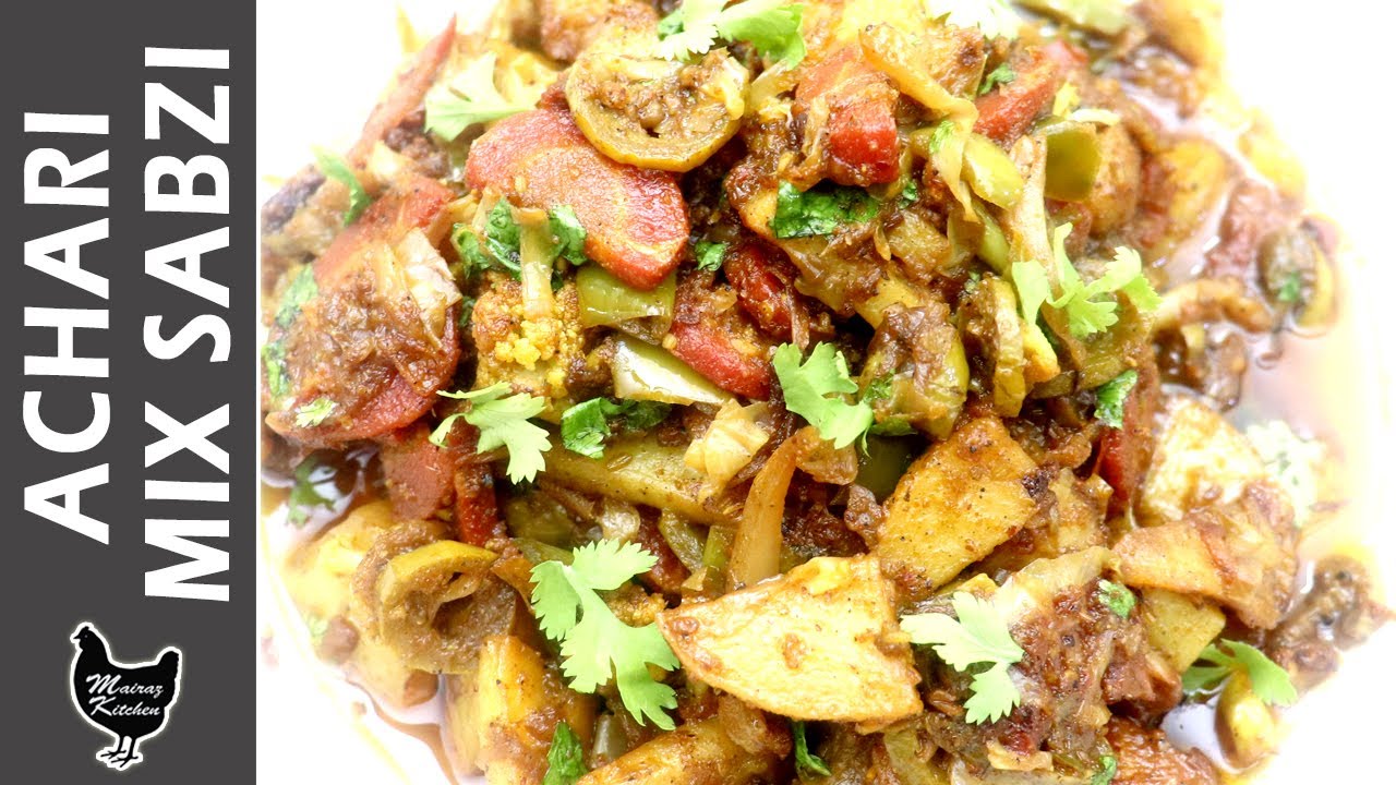 ACHARI MIX SABZI | Easy Achari Sabzi Recipe | Aaloo Gobi Mix | Vegetable Recipe