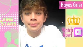 Hayes Grier Vine Compilation | BEST ALL VINES ULTIMATE [HD]