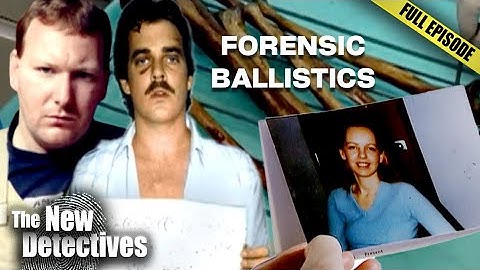 Can a Bullet Talk? The Secret of Forensic Ballistics | The New Detectives